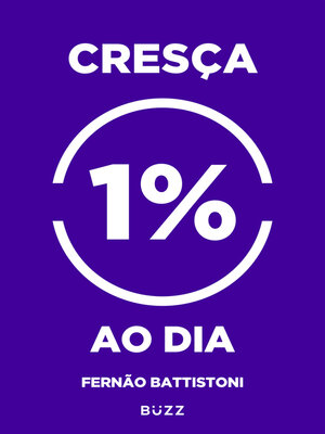 cover image of Cresça 1% ao dia